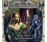 Produktbild Barbara Hambly Gruselkabinett. Jagd der Vampire (Teil 1 & 2)