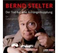 Produktbild Bernd Stelter Der Tod hat eine Anhängerkupplung. Ein Campingkrimi