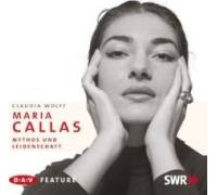 Produktbild Claudia Wolff Maria Callas. Mythos und Leidenschaft