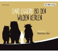 Produktbild Dave Eggers Bei den wilden Kerlen