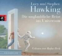 Produktbild Lucy Hawking / Stephen Hawking Die unglaubliche Reise ins Universum