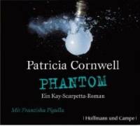 Produktbild Patricia Cornwell Phantom. Ein Kay-Scarpetta-Roman