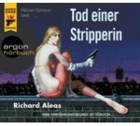 Produktbild Richard Aleas Tod einer Stripperin. Ihre Verführungskunst ist tödlich