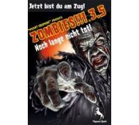 Produktbild Twilight Creations Zombies!!! 3.5: Noch lange nicht tot