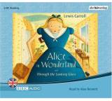 Hörbuch im Test: Alice in Wonderland and Through the Looking Glass von Lewis Carroll, Testberichte.de-Note: 1.0 Sehr gut