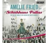 Hörbuch im Test: Schuhaus Pallas von Amelie Fried, Testberichte.de-Note: 1.0 Sehr gut