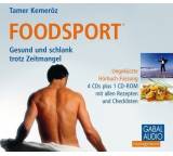 Foodsport. Gesund und schlank trotz Zeitmangel