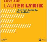 Hörbuch im Test: Lust auf lauter Lyrik. Der Hör-Conrady. Ein Auftakt von Diverse Dichter, Testberichte.de-Note: 1.0 Sehr gut