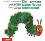 Die kleine Raupe Nimmersatt