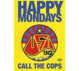 Happy Mondays - Call the Cops