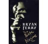 Bryan Ferry - The Bête Noire Tour