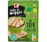 Vegan-vegetarisches Gericht im Test: Bio Tofu Natur von Kaufland / Take It Veggie, Testberichte.de-Note: 2.3 Gut