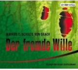 Der fremde Wille