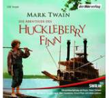 Die Abenteuer des Huckleberry Finn. SWR-Hörspiel