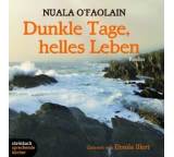 Dunkle Tage, helles Leben