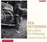 Hörbuch im Test: Ist schon in Ordnung von Per Petterson, Testberichte.de-Note: 2.5 Gut