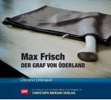 Hörbuch im Test: Der Graf von Öderland von Max Frisch, Testberichte.de-Note: 2.0 Gut