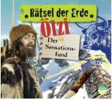 Rätsel der Erde. Ötzi. Der Sensationsfund