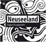 Neuseeland. Sagen & Legenden