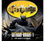 Batman. Gotham Knight. Der Mann in Schwarz (1)