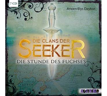 Produktbild Arwen Elys Dayton Die Clans der Seeker. Die Stunde des Fuchses