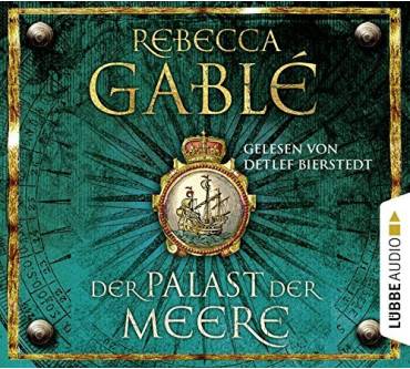 Produktbild Rebecca Gablé Der Palast der Meere