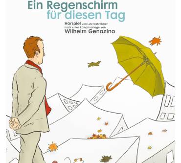 Produktbild Wilhelm Genazino Ein Regenschirm für diesen Tag