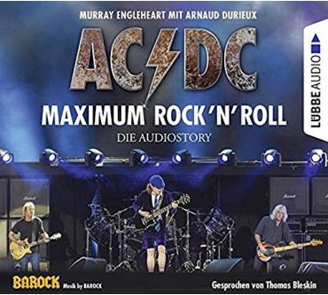 Produktbild Murray Engleheart / Arnaud Durieux AC/DC Maximum Rock'N'Roll. Die Audiostory