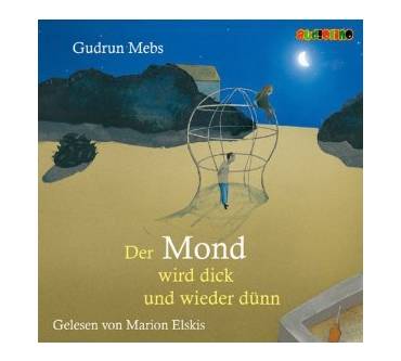 Produktbild Gudrun Mebs Der Mond wird dick und wieder dünn