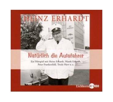 Produktbild Heinz Erhardt Witwer mit fünf Töchtern / Natürlich die Autofahrer