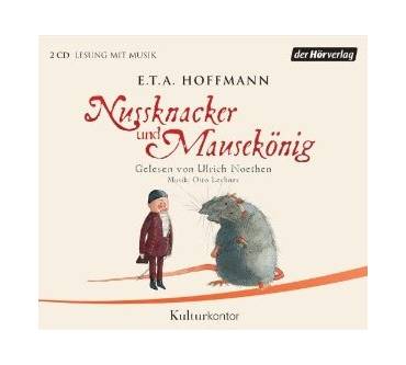 Produktbild E.T.A. Hoffmann Nussknacker und Mausekönig (gelesen von Ulrich Noethen)