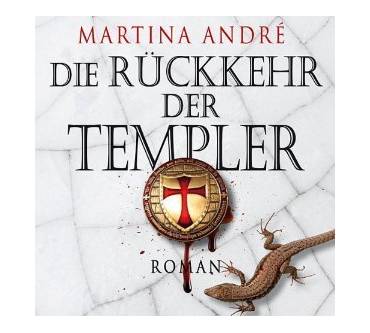 Produktbild Martina André Die Rückkehr der Templer