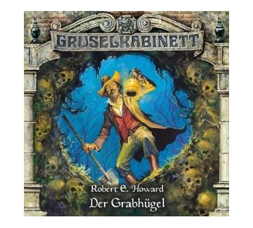 Produktbild Robert E. Howard Gruselkabinett. Der Grabhügel