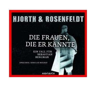 Produktbild Michael Hjorth / Hans Rosenfeldt Die Frauen, die er kannte