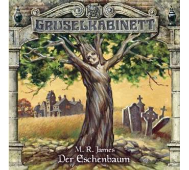 Produktbild Montague R. James Gruselkabinett. Der Eschenbaum