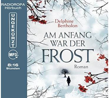 Produktbild Delphine Bertholon Am Anfang war der Frost