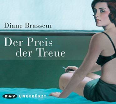 Produktbild Diane Brasseur Der Preis der Treue