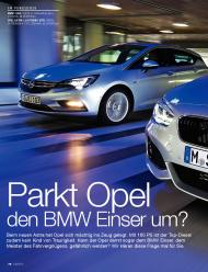 auto motor und sport: Parkt Opel den BMW Einser um? (Ausgabe: 14)