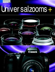 ColorFoto: „Universalzooms + Festbrennweiten“ - Universalzooms an der Nikon D70s (Ausgabe: 1)