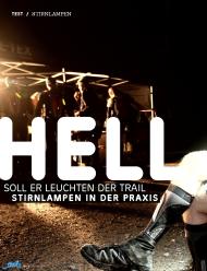 TRAIL: Hell soll er leuchten der Trail - Stirnlampen in der Praxis (Ausgabe: 6/2011 (Dezember/Januar 2012))
